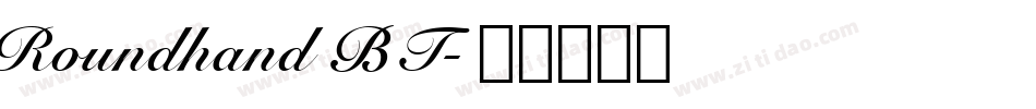 Roundhand BT字体转换